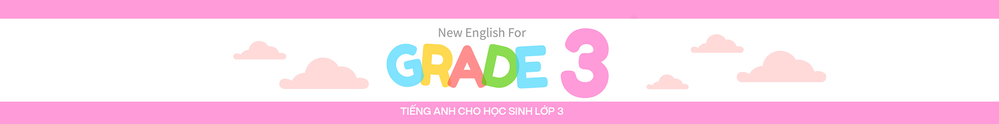 NEW ENGLISH FOR GRADE 3