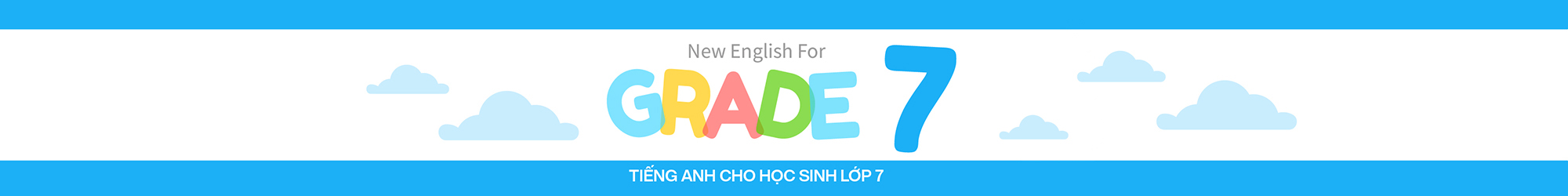 NEW ENGLISH FOR GRADE 7