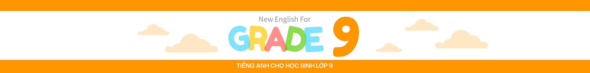 NEW ENGLISH FOR GRADE 9