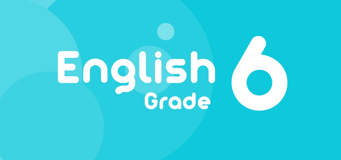 ENGLISH FOR GRADE 6